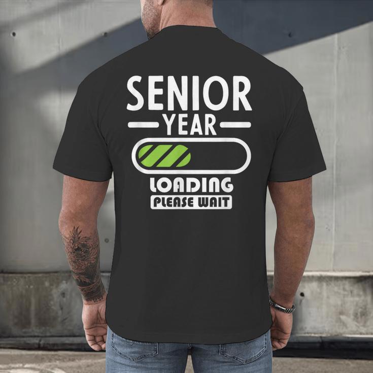 Senior Year Loading Please Wait Graduation Men's Back Print T-Shirt