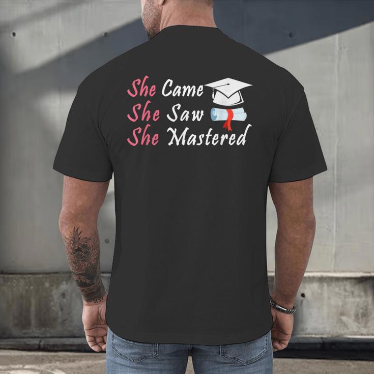 She Came She Saw She Mastered Graduation Men's Back Print T-Shirt