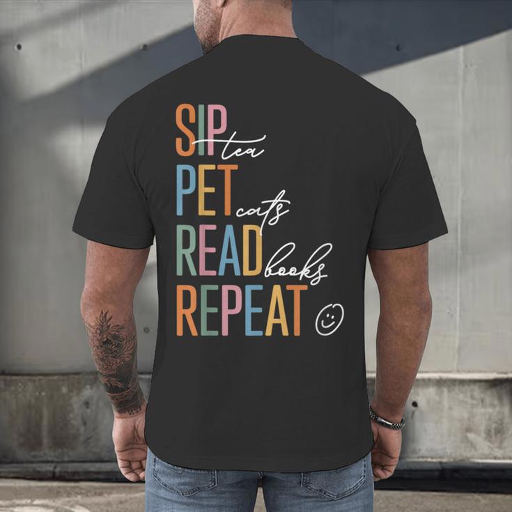 Sip Tea Pet Cats Read Books Repeat Book Cat Lover Men's Back Print T-Shirt Sip Tea Pet Cats Read Books Repeat Book Cat Lover Men's Back Print T-Shirt