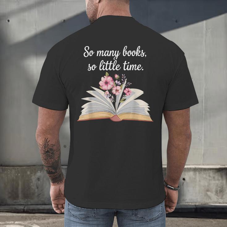 So Many Books Little Time Loves To Read Books Bookworm Men's Back Print T-Shirt