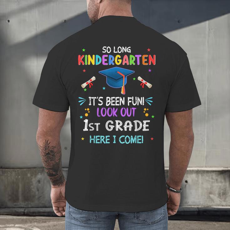 So Long Kindergarten Graduation Look Out 1st Grade 2025 Kids Men's Back Print T-Shirt