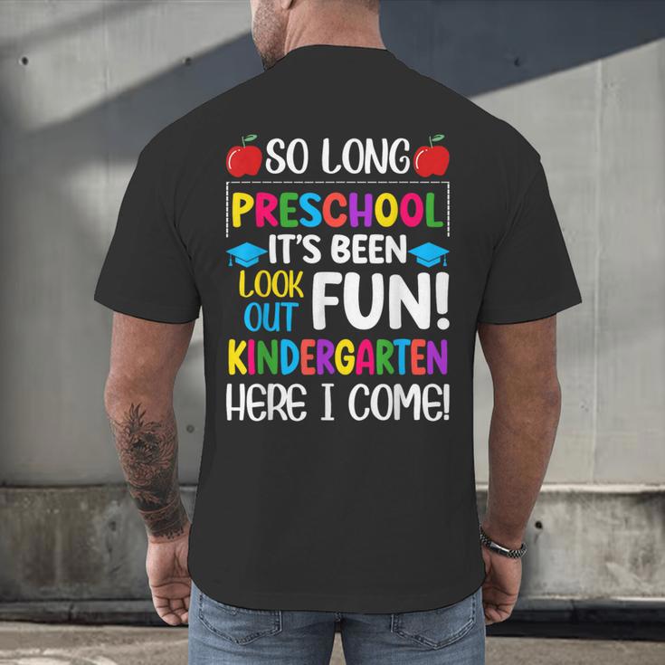 So Long Preschool Kindergarten Here I Come Graduation Men's Back Print T-Shirt