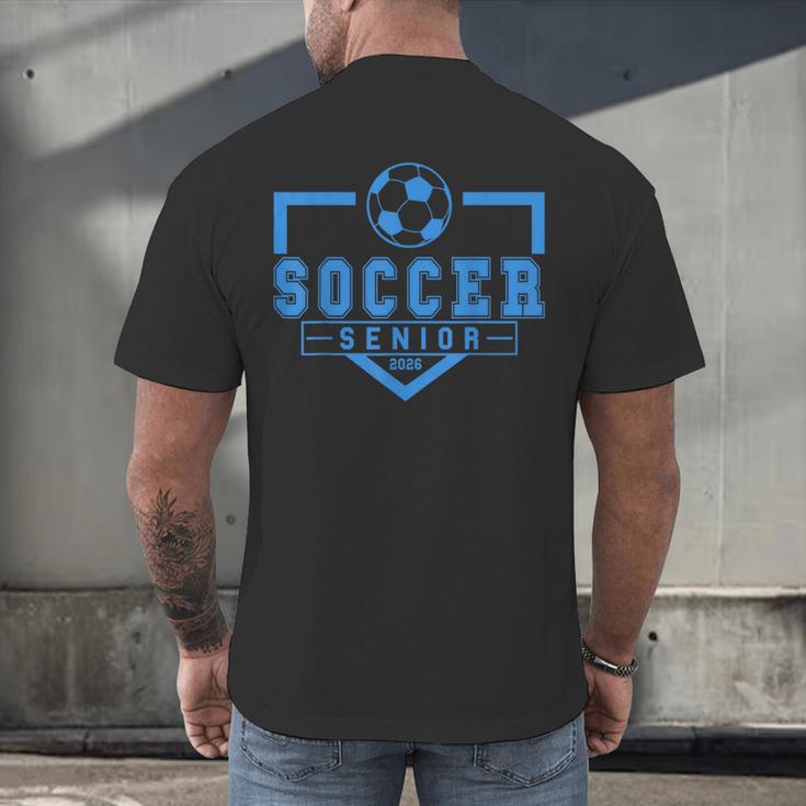 Soccer Senior Night Soccer Senior 2026 Graduation 44 Men's Back Print T-Shirt