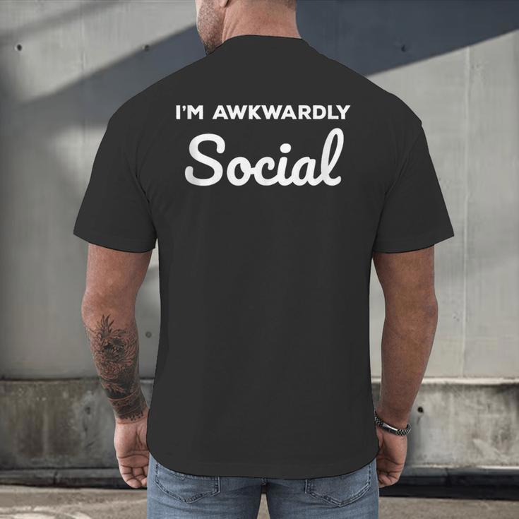Socially Awkward I'm Awkwardly Social Introvert Men's Back Print T-Shirt