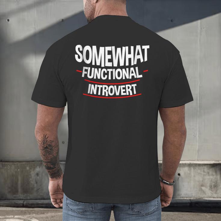 Somewhat Functional Introvert Men's Back Print T-Shirt Somewhat Functional Introvert Men's Back Print T-Shirt