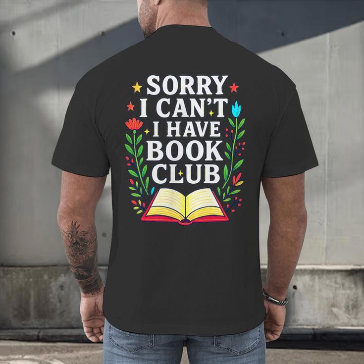 Sorry I Can't I Have Book Club Men's Back Print T-Shirt