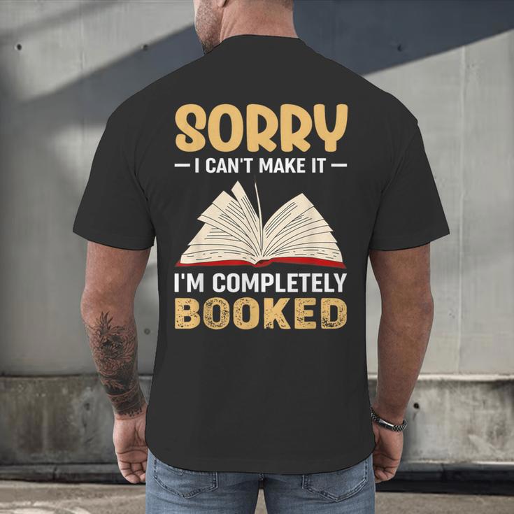 Sorry I Can't Make It I'm Completely Booked Book Reading Men's Back Print T-Shirt