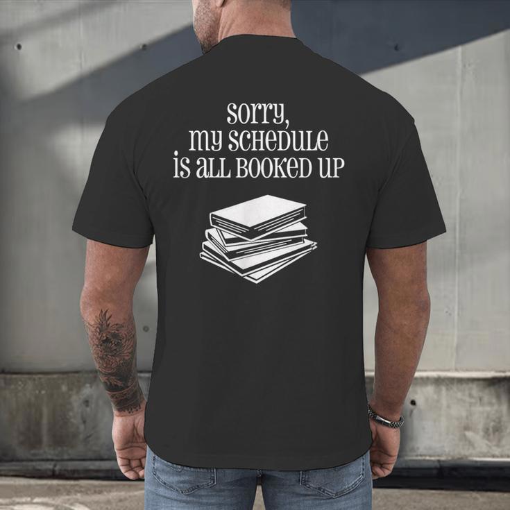 Sorry I'm All Booked Up Book Lover Librarian And Teacher Men's Back Print T-Shirt