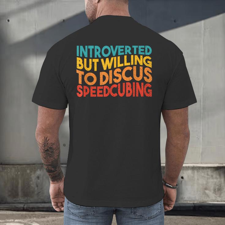 Speedcuber Introvert Cube Solver Speedsolving Speedcubing Men's Back Print T-Shirt