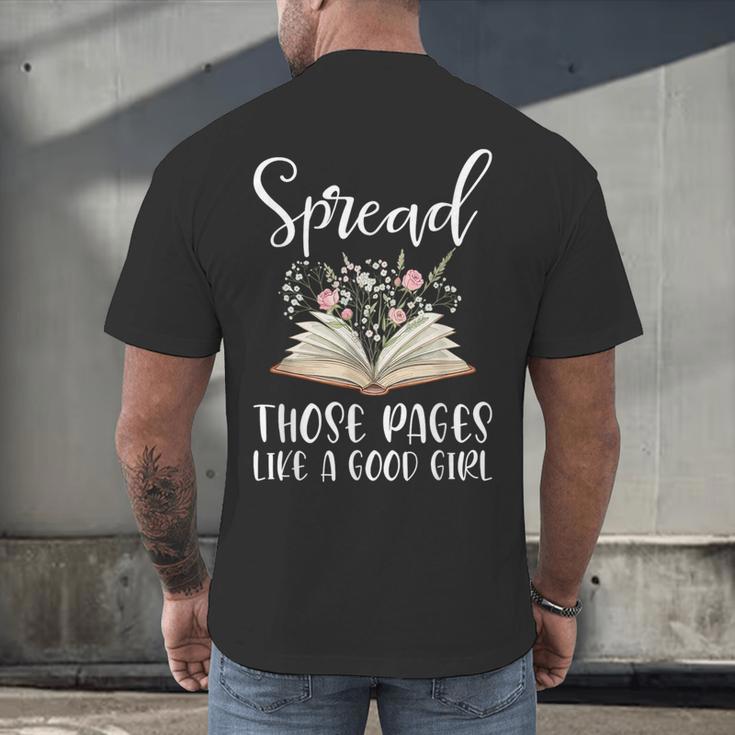 Spread Those Pages Like A Good Girl Bookworm Book Lover Men's Back Print T-Shirt Spread Those Pages Like A Good Girl Bookworm Book Lover Men's Back Print T-Shirt