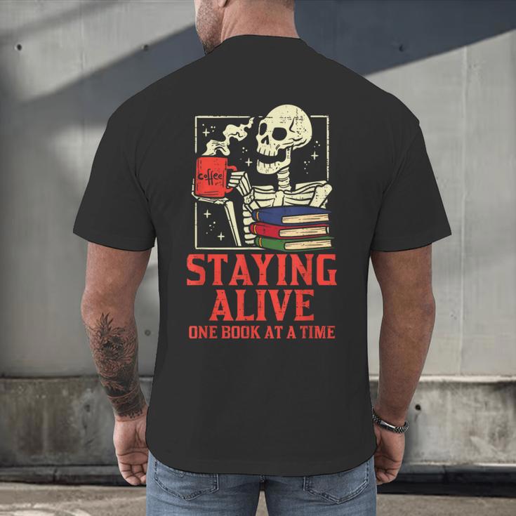 Staying Alive One Book At A Time Skeleton Reading Librarian Men's Back Print T-Shirt