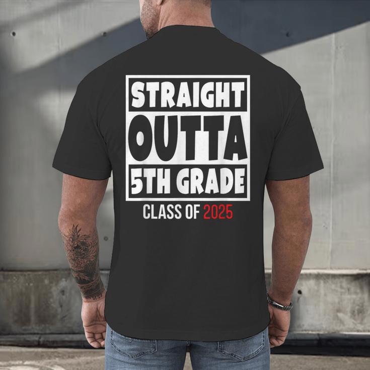 Straight Outta 5th Grade Class Of 2025 Shirt Graduation Men's Back Print T-Shirt
