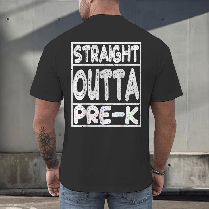 Straight Outta Pre-K Shirt Great Graduation Preschools Men's Back Print T-Shirt