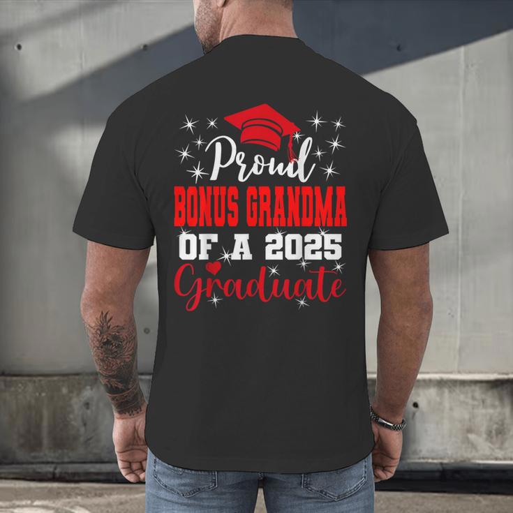 Super Proud Bonus Grandma Of 2025 Graduate Graduation Family Men's Back Print T-Shirt