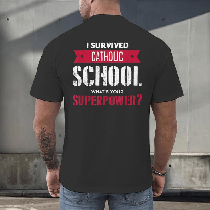 I Survived Catholic School Shirt Catholic Graduation Men's Back Print T-Shirt