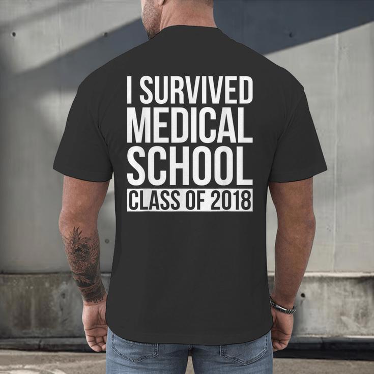 I Survived Medical School Class Of 2018 Graduation Shirt Men's Back Print T-Shirt