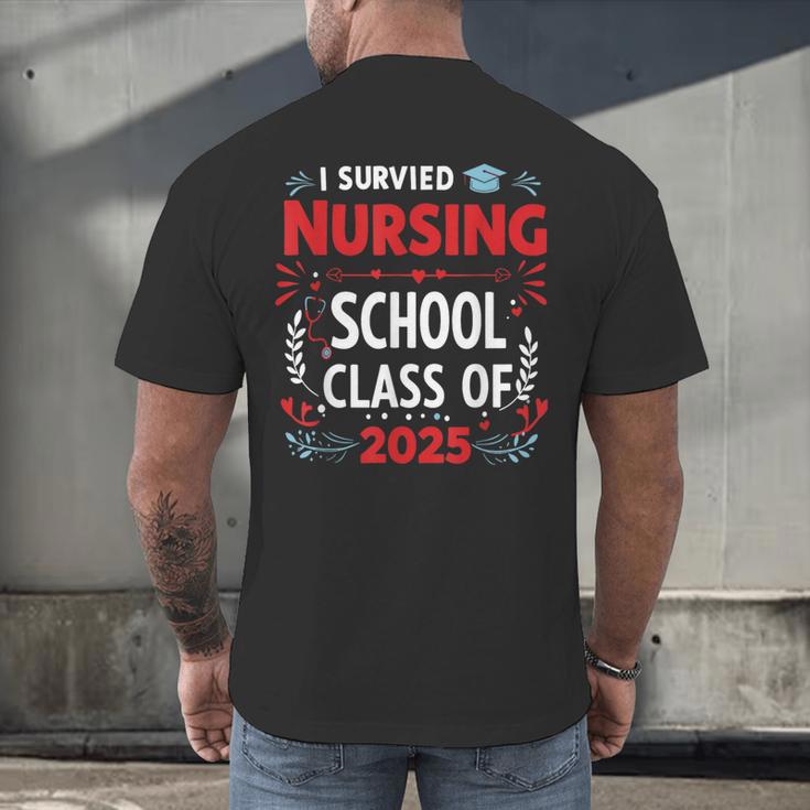 I Survived Nursing School Class Of 2025 Nurse Graduation Men's Back Print T-Shirt