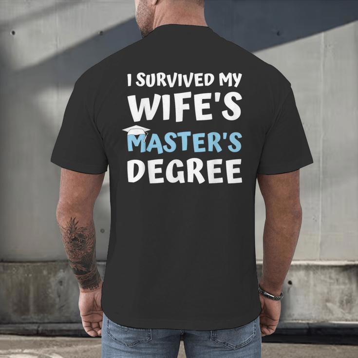 i Survived My Wifes Masters Degree MBA College Graduation Men's Back Print T-Shirt