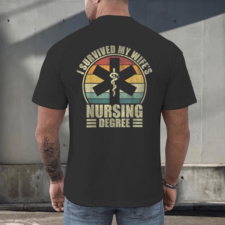 I Survived My Wife's Nursing Degree Nursing Graduation Men's Back Print T-Shirt