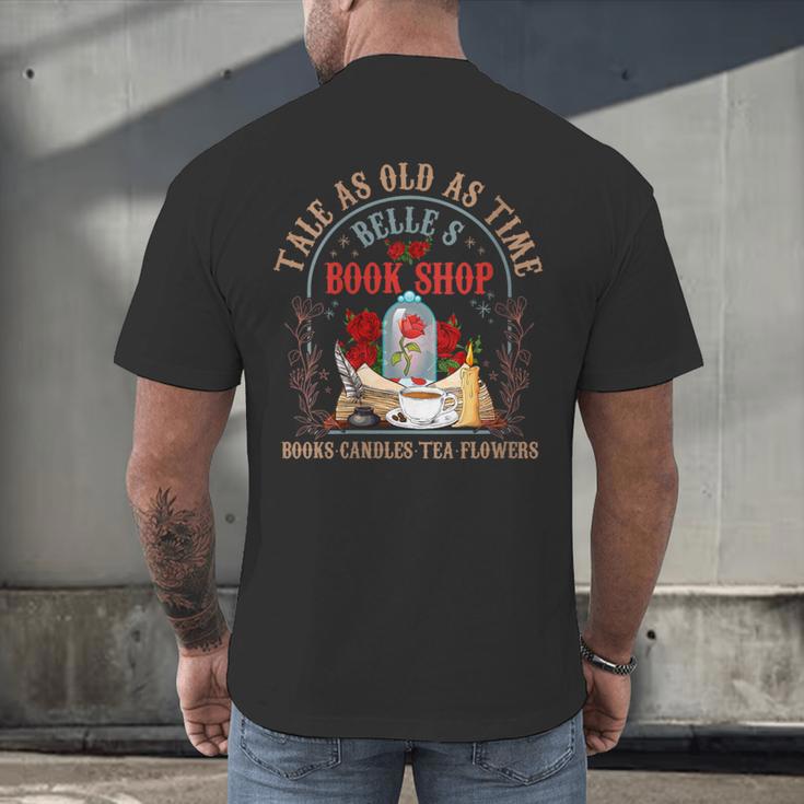 Tale As Old As Time Belle's Book Shop Book Coffee Book Lover Men's Back Print T-Shirt