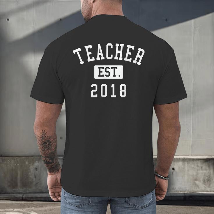 Teacher Established 2018 Shirt For Teacher Graduation Men Women Men's Back Print T-Shirt