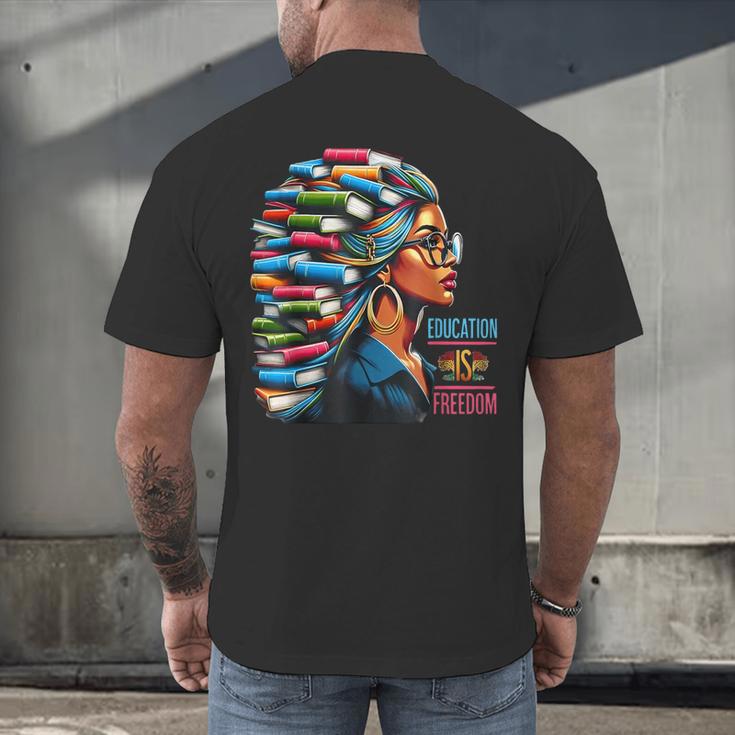 History Education Is Freedom Books Teacher Women Girls Men's Back Print T-Shirt
