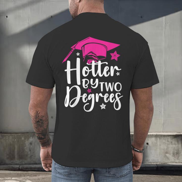 Two Degrees Hotter Graduation 2025 Diploma College Masters Men's Back Print T-Shirt