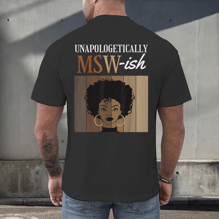 Unapologetically MSW-Ish Student Graduation Afro Men's Back Print T-Shirt