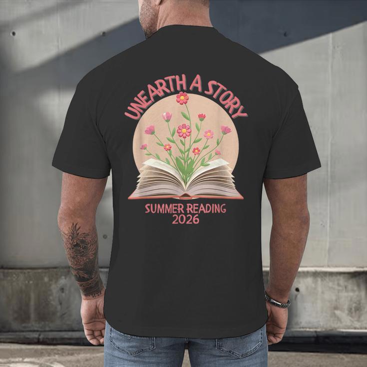 Unearth a Story 2026 Summer Reading Program Flowers Book Men's Back Print T-Shirt