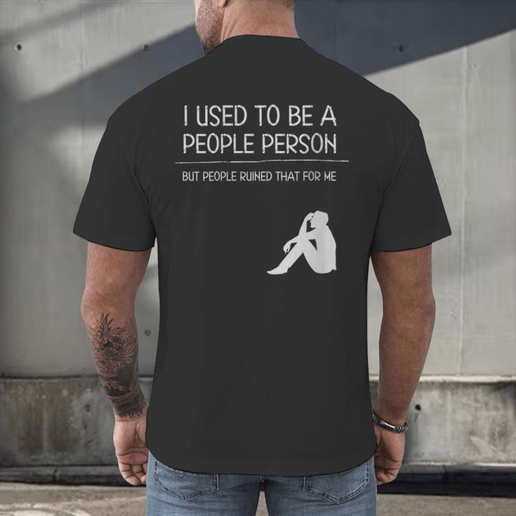 I Used To Be A People Person Introvert Men's Back Print T-Shirt