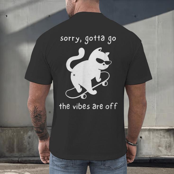 Vibes Are Off Cat Skateboard Introvert Sarcastic Humor Men's Back Print T-Shirt