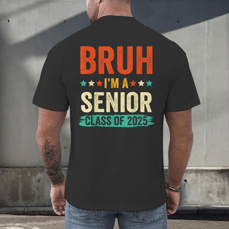 Vintage Bruh I'm A Senior Class Of 2025 Graduation Women Men Men's Back Print T-Shirt