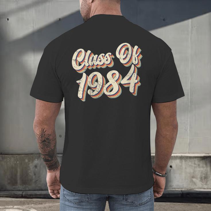 Vintage Class Of 1984 40th Reunion High School Graduation 84 Men's Back Print T-Shirt