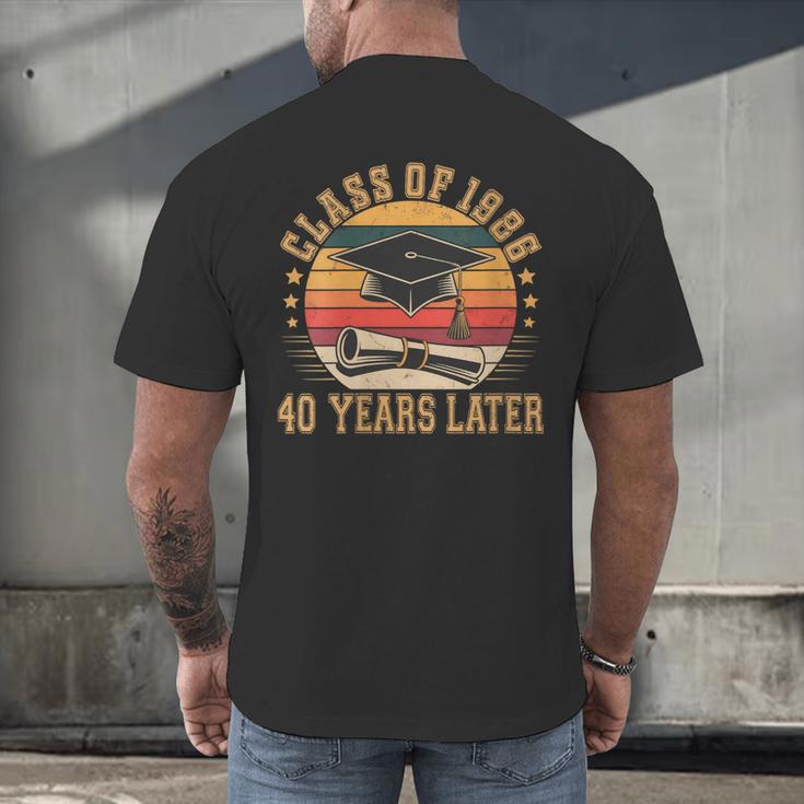 Vintage Class Of 1986 40 Years Later Reunion 40th Graduation Men's Back Print T-Shirt