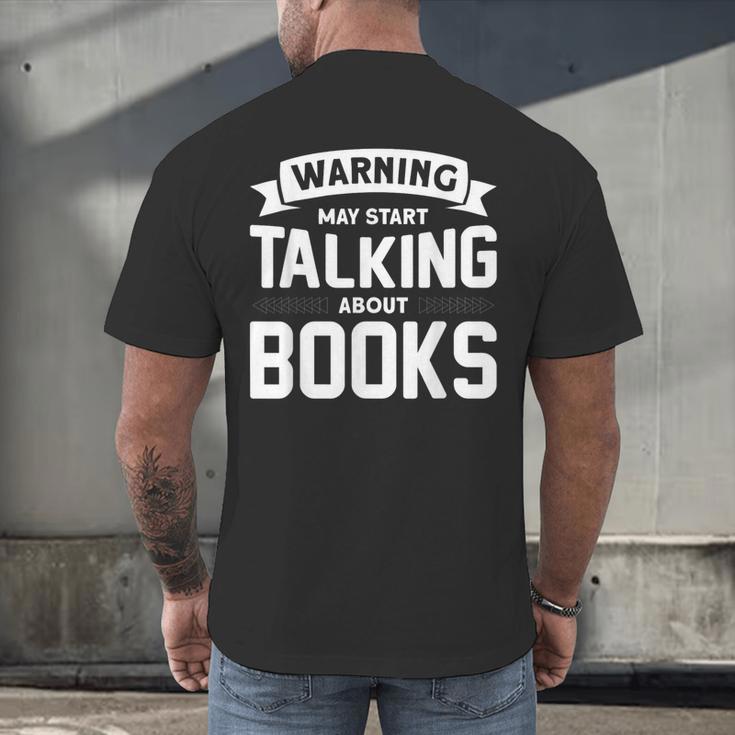 Warning I May Start Talking About Books Men's Back Print T-Shirt