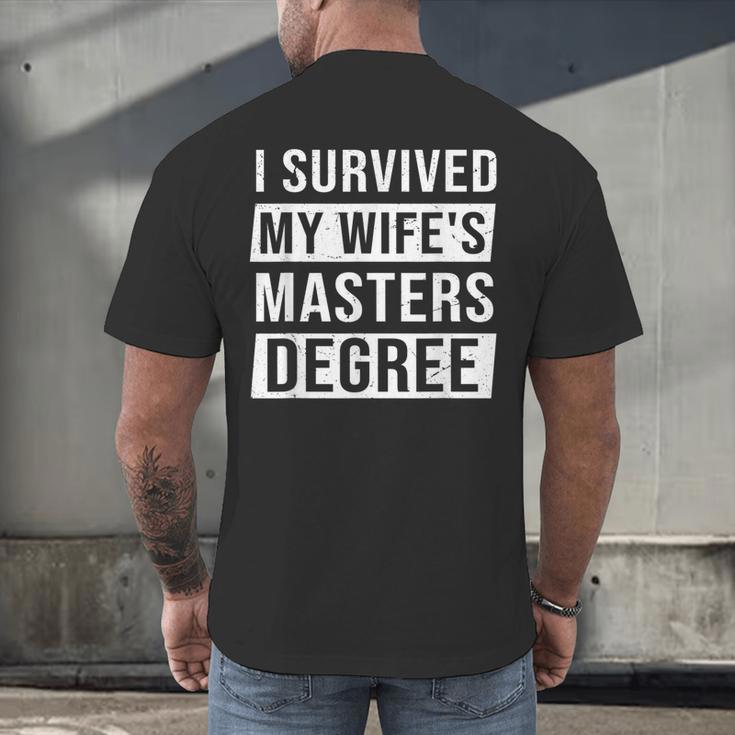 Wife Graduation I Survived My Wife's Master Degree Men's Back Print T-Shirt