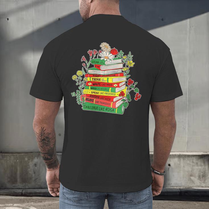 Women's History Month Black History Shirts Book Lover Teacher Men's Back Print T-Shirt