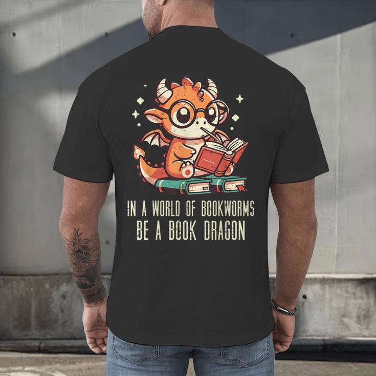 In World Of Bookworms Be Book Dragon Cute Women Kids Men Men's Back Print T-Shirt