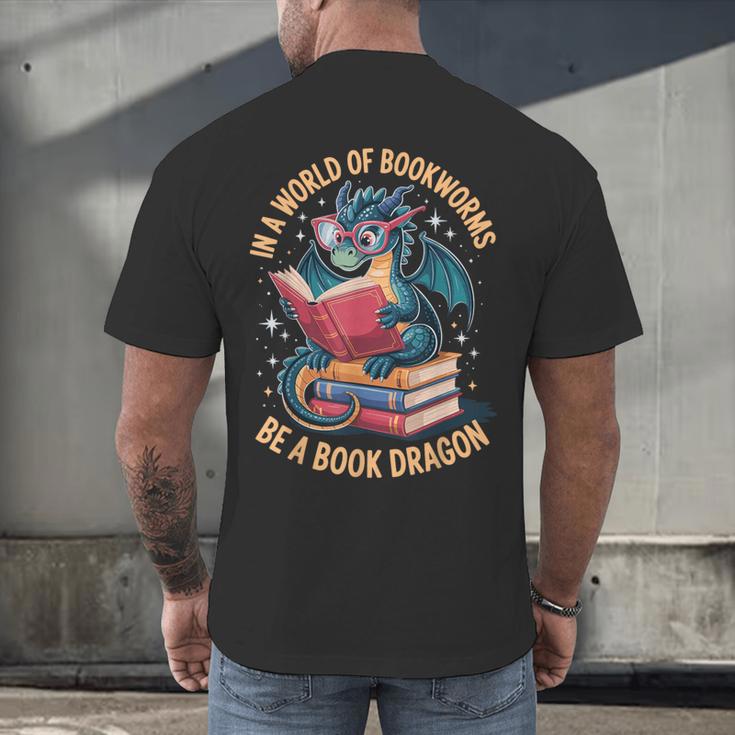 In A World Of Bookworms Be A Book Dragon Men's Back Print T-Shirt In A World Of Bookworms Be A Book Dragon Men's Back Print T-Shirt