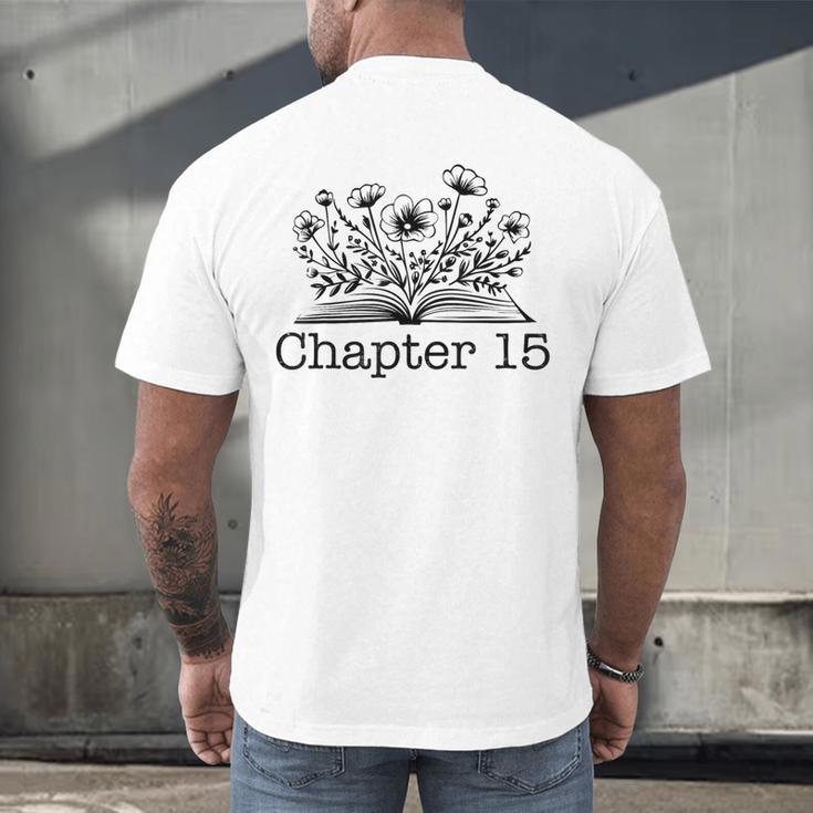 15th Birthday Chapter 15 Reading Book Lover 15 Year Old Men's Back Print T-Shirt