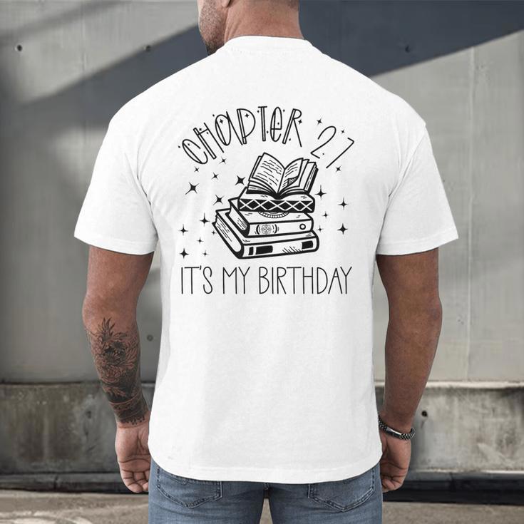 27th Birthday Women Book Lovers Chapter 27 Its My Birthday Men's Back Print T-Shirt