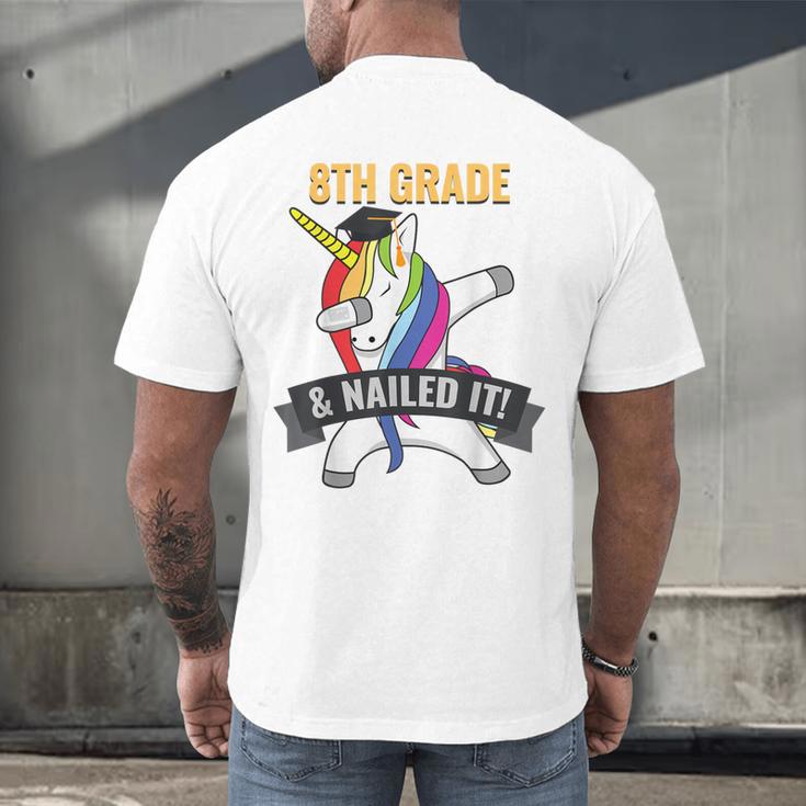 8TH GRADE NAILED IT UNICORN DABBING GRADUATION T-SHIRT Men's Back Print T-Shirt