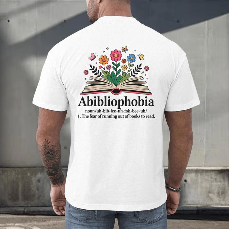 Abibliophobia Noun The Fear Of Running Out Of Books To Read Men's Back Print T-Shirt
