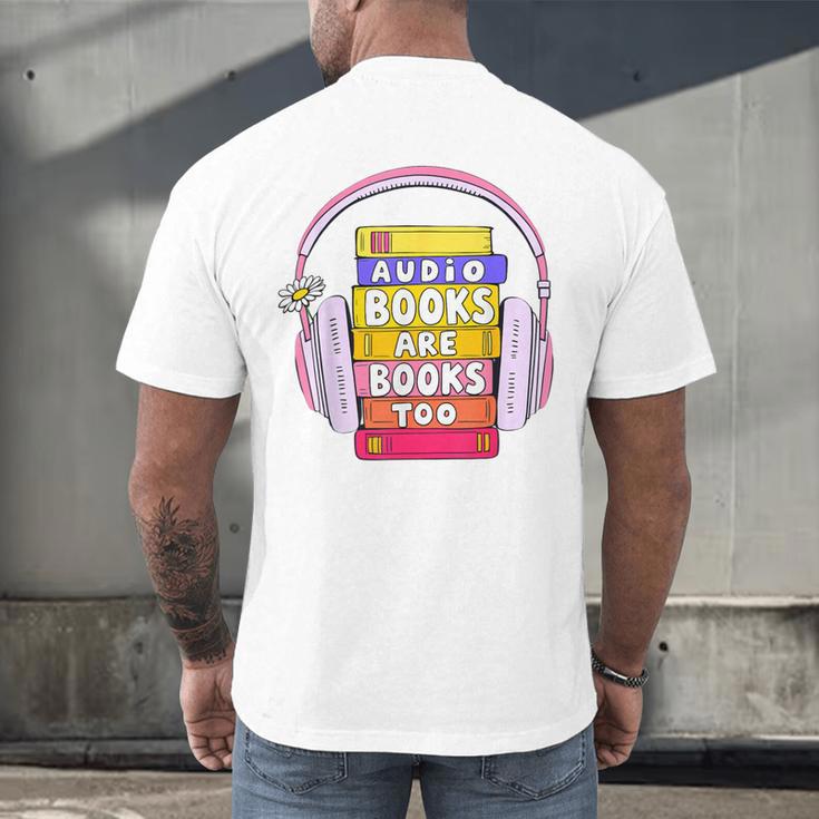 Audiobooks Are Books Too – Bookworm Nerd Reading Geek Men's Back Print T-Shirt