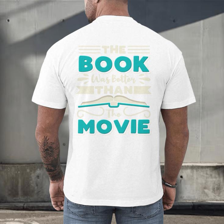 The Book Was Better Than The Movie Literary Library Bookworm Premium Tri-Blend Men's Back Print T-Shirt