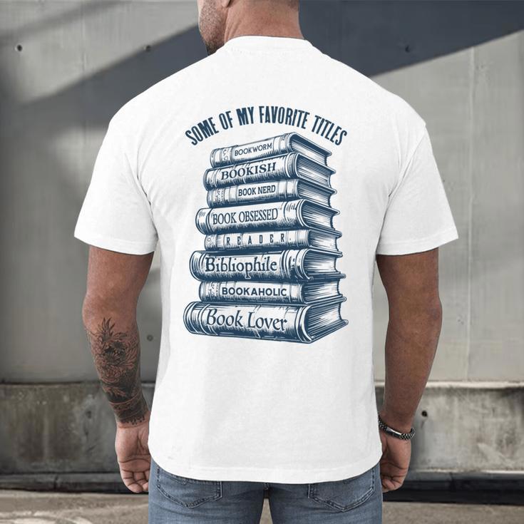 Book Lover Bookish Reader Bibliophile Book Nerd Titles Men's Back Print T-Shirt Book Lover Bookish Reader Bibliophile Book Nerd Titles Men's Back Print T-Shirt