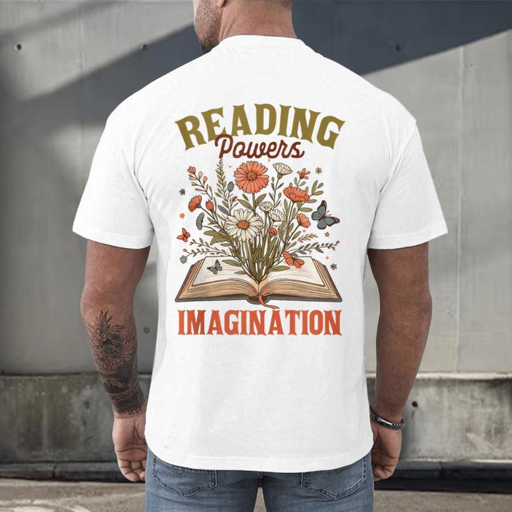 Book Lover Reading Bookish Floral Reading Powers Imagination Men's Back Print T-Shirt