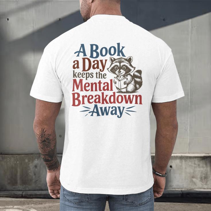 Book Lovers a Book a Day Keeps The Mental Breakdown Away Men's Back Print T-Shirt