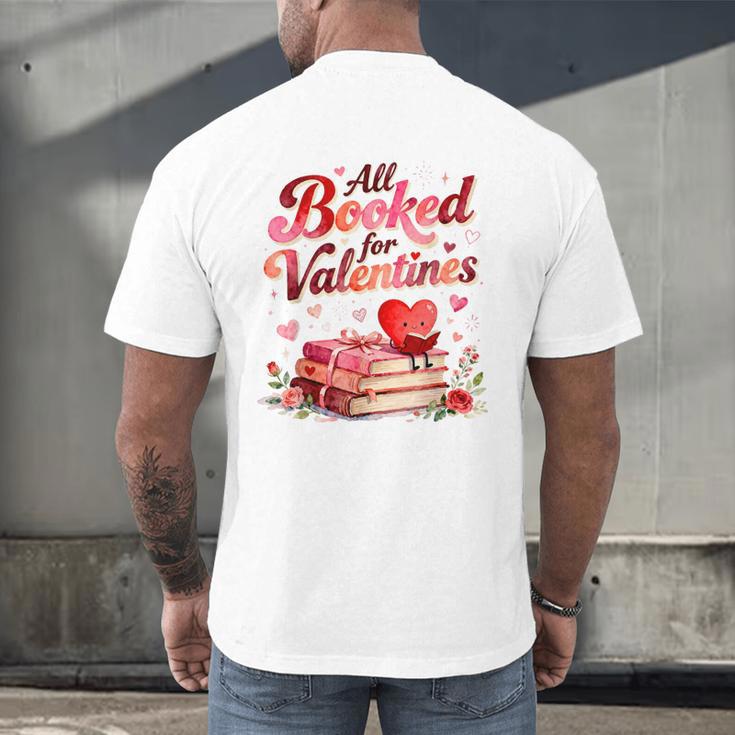All Booked For Valentines Cute Book Lover Quote Men's Back Print T-Shirt