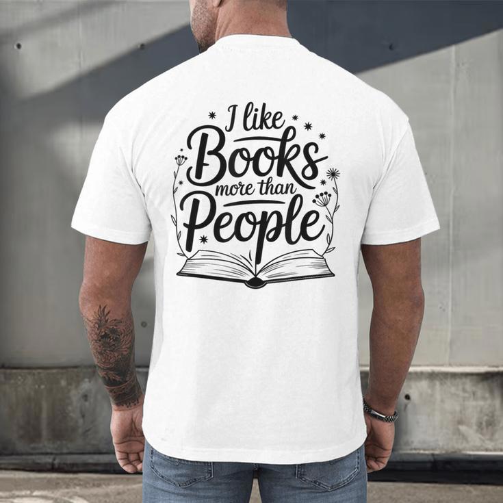I Like Books More Than People Quote Men's Back Print T-Shirt I Like Books More Than People Quote Men's Back Print T-Shirt